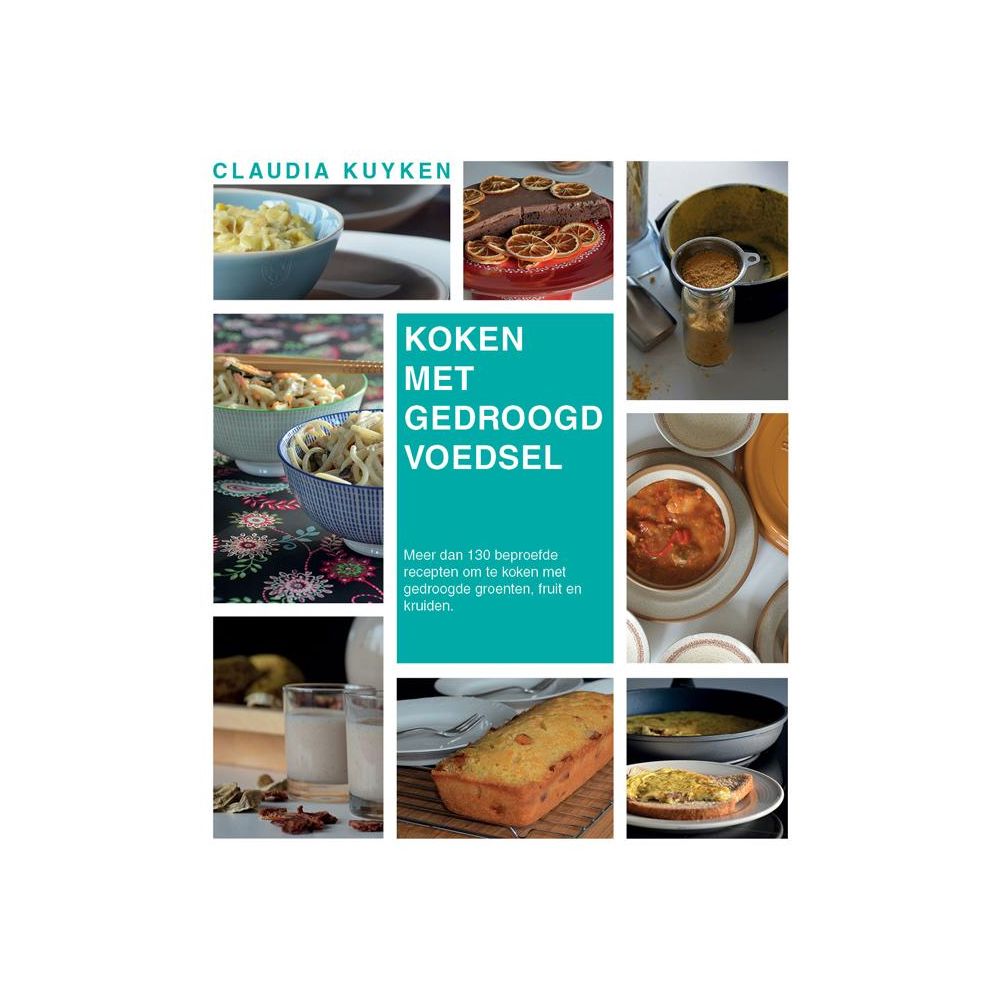 Wartmann. Koken met gedroogd voedsel claudia Kuyken Vuurbak.